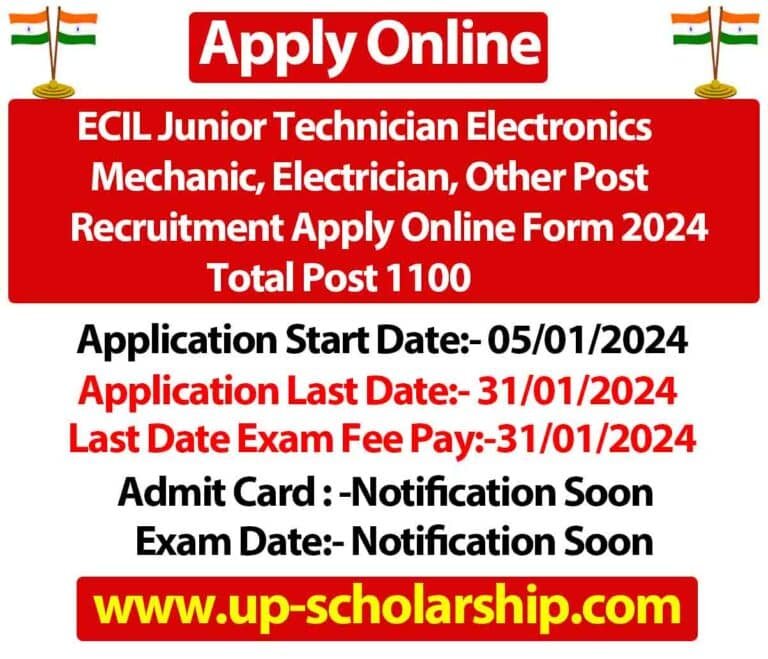 ECIL Junior Technician Electronics Mechanic, Electrician, Other Post Recruitment Apply Online Form 2024 Total Post 1100